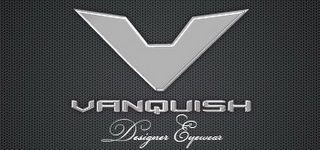 V VANQUISH DESIGNER EYEWEAR