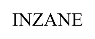 INZANE