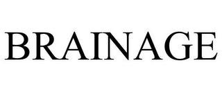 BRAINAGE