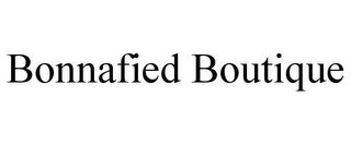 BONNAFIED BOUTIQUE