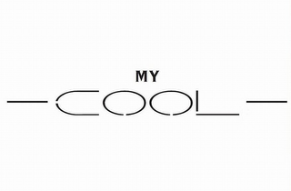 MY COOL