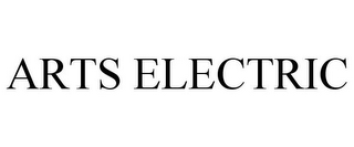 ARTS ELECTRIC