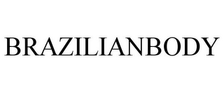 BRAZILIANBODY