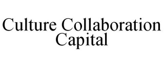 CULTURE COLLABORATION CAPITAL