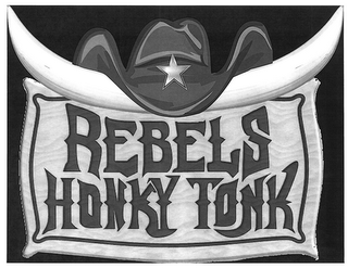 REBELS HONKY TONK