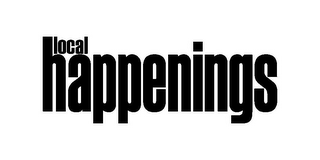 LOCAL HAPPENINGS