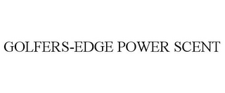 GOLFERS-EDGE POWER SCENT