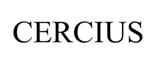 CERCIUS