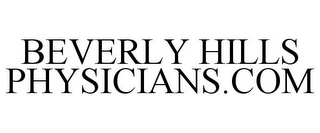 BEVERLY HILLS PHYSICIANS.COM