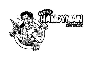 AMAZING! HANDYMAN SERVICES