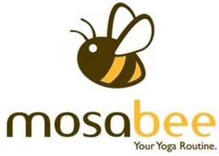 MOSABEE YOUR YOGA ROUTINE.