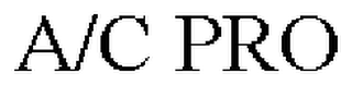 A/C PRO
