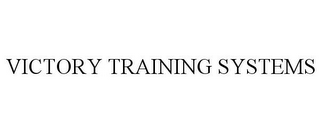 VICTORY TRAINING SYSTEMS