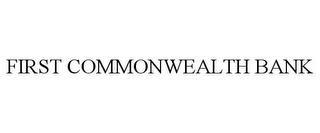 FIRST COMMONWEALTH BANK