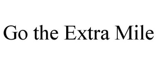 GO THE EXTRA MILE