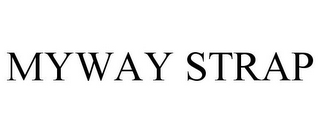 MYWAY STRAP