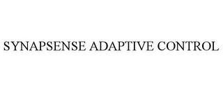 SYNAPSENSE ADAPTIVE CONTROL