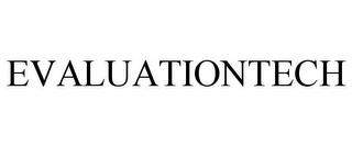 EVALUATIONTECH