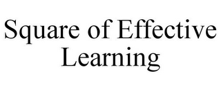 SQUARE OF EFFECTIVE LEARNING