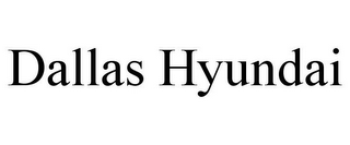 DALLAS HYUNDAI