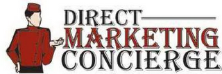 DIRECT MARKETING CONCIERGE