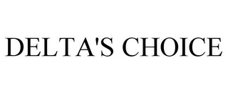 DELTA'S CHOICE