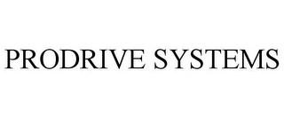 PRODRIVE SYSTEMS