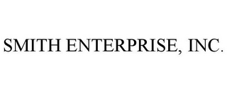 SMITH ENTERPRISE, INC.