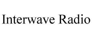 INTERWAVE RADIO