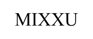 MIXXU