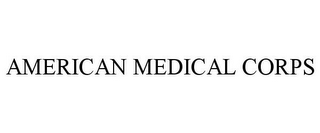 AMERICAN MEDICAL CORPS