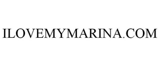 ILOVEMYMARINA.COM