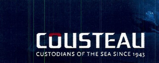 COUSTEAU CUSTODIANS OF THE SEA SINCE 1943