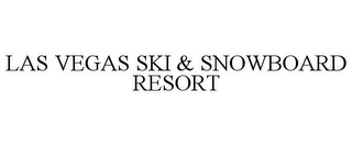 LAS VEGAS SKI & SNOWBOARD RESORT