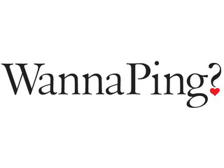 WANNA PING?