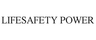 LIFESAFETY POWER