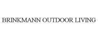 BRINKMANN OUTDOOR LIVING