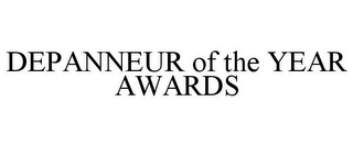 DEPANNEUR OF THE YEAR AWARDS