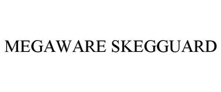 MEGAWARE SKEGGUARD