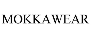 MOKKAWEAR