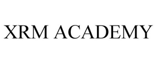 XRM ACADEMY