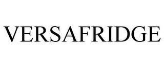 VERSAFRIDGE