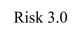 RISK 3.0