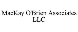 MACKAY O'BRIEN ASSOCIATES LLC