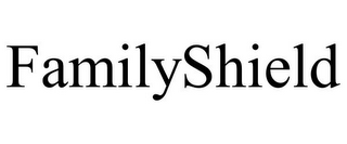 FAMILYSHIELD