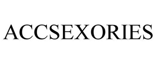 ACCSEXORIES