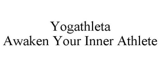 YOGATHLETA AWAKEN YOUR INNER ATHLETE