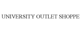 UNIVERSITY OUTLET SHOPPE