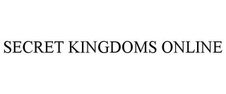 SECRET KINGDOMS ONLINE