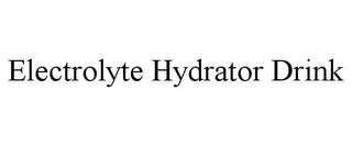 ELECTROLYTE HYDRATOR DRINK